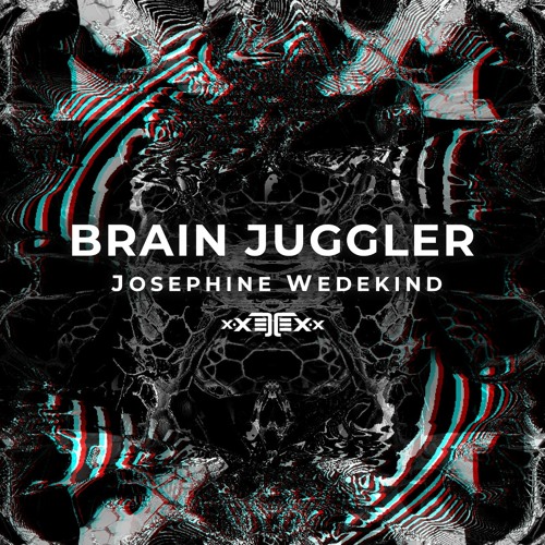 BRAIN JUGGLER  ___d(◣_◢)b___ ≈ 146bpm Josephine Wedekind  | Tracklist | DL