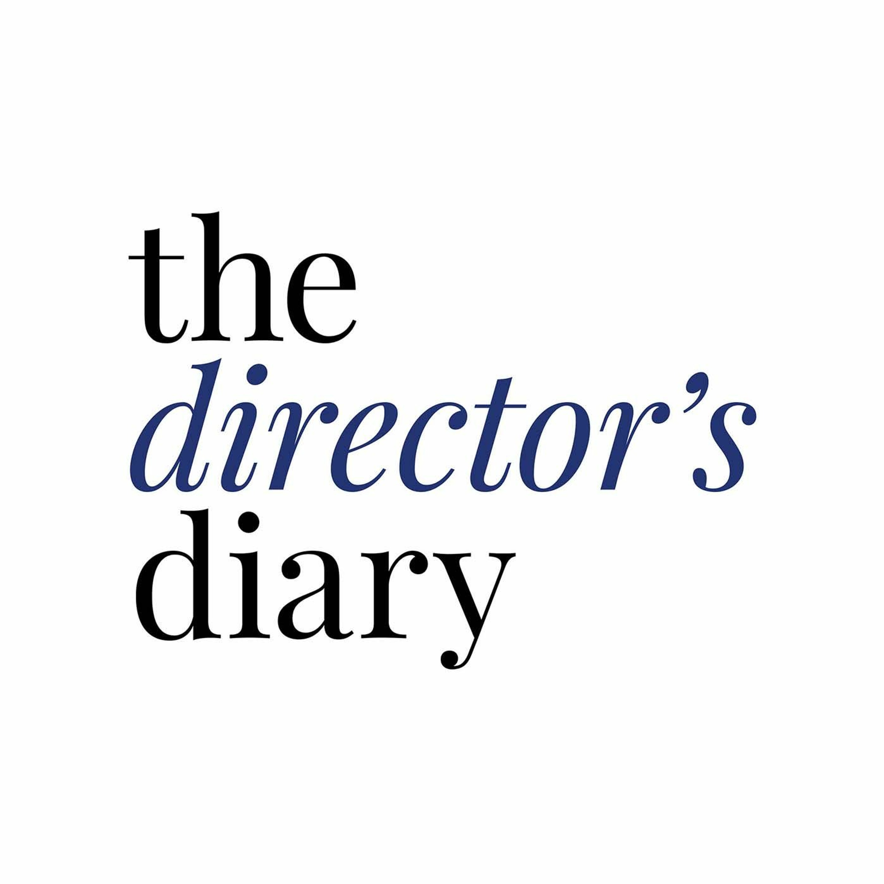 The Director\'s Diary