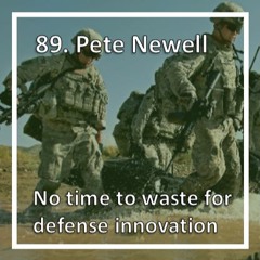 No time to waste in defense innovation with BMNT's Pete Newell