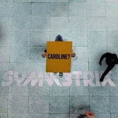 Symmetrik - Caroline (O.J.B. Remix)