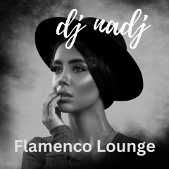 DJNADJ_FlamencoLounge_Vol1