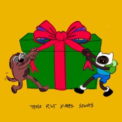 these r'nt x-mas songs