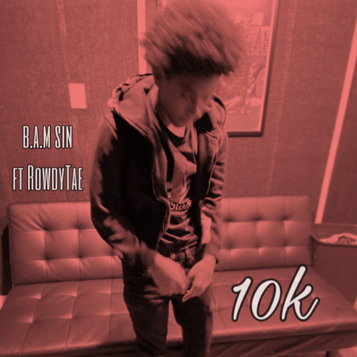 10k w RowdyTae