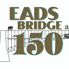 Eads Bridge AD, Track 1 - Audio Description Orientation
