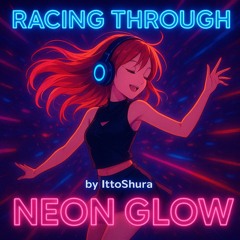 Racing Through Neon Glow