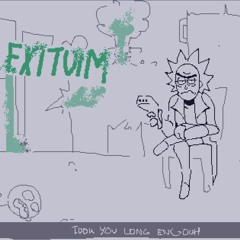 exitium (wip)
