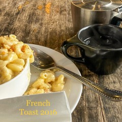 French Toast 2016