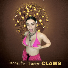 claws x how to save a life