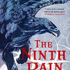 READ [KINDLE PDF EBOOK EPUB] The Ninth Rain (The Winnowing Flame Trilogy 1): British Fantasy Award W
