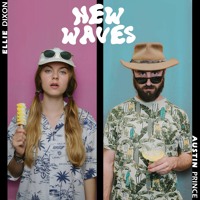 Ellie Dixon & Austin Prince - New Waves