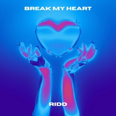 Break My Heart (feat. NAVIVAN)