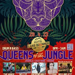 Queens of the Jungle DJ Te3sha + Mystiq Catalyst MC 14 Apr 2023
