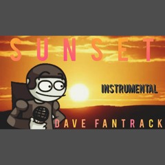 Sunset - Vs Dave Fantrack [Instrumental]