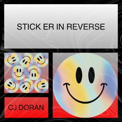 STICK ER IN REVERSE EP