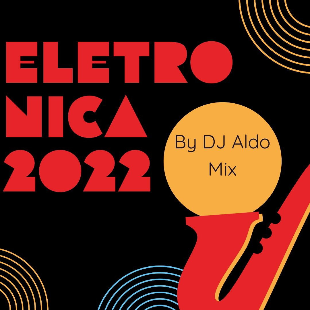 Stream Eletronica Summer MIx 2022 by Aldo Alves | Listen online for ...