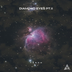 Diamond Eyes Pt. 2