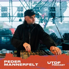UTDF Podcast #18: Peder Mannerfelt