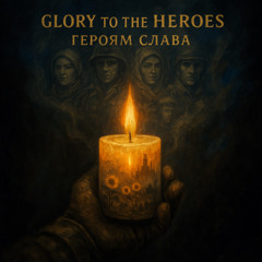 GLORY to the HEROES
