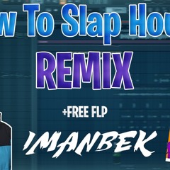 How To Make A Slap House / Brazilian Bass Remix (Imanbek, Dynoro Style) + Free FLP