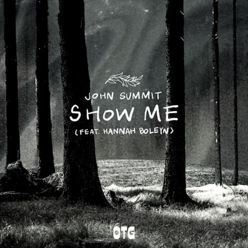 John Summit - Show Me Feat. Hannah Boleyn (BLACKED remix)