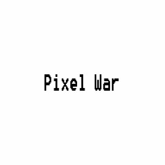 Pixel War