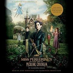 FREE (PDF) Miss Peregrine's Home for Peculiar Children