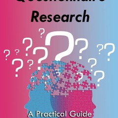 [PDF] Questionnaire Research: A Practical Guide full