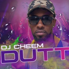 Dj Cheem - Dutty (Dutty Dutty Riddim ) [prod. by dj boogy rankss)