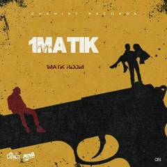 1Matik Riddim 2021 Produced By Chemist Records Mixed By A-mar Sound