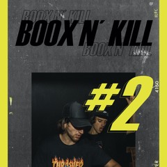Boox N´Kill Mixtape #2
