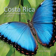 ( 2pGs ) Costa Rica: A Journey through Nature (Zona Tropical Publications) by  Adrian Hepworth ( liw