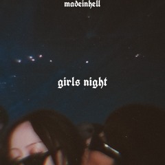GIRLS NIGHT