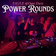 "Power Rounds" Vol. 2 - Oma Doris 02.11.24 - Fast Progressive Psytrance Power Set
