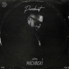 PZCT 017 w/ Machinski [Special Guest]