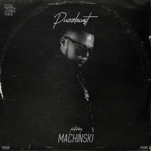 PZCT 017 w/ Machinski [Special Guest]
