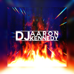 Nothing But Bangers (Dj Aaron Kennedy Mix)