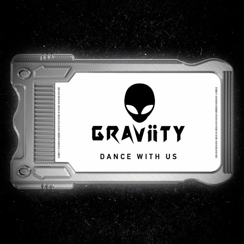 GRAViiTY - Dance With Us