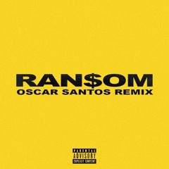 Lil Tecca - Ransom (Oscar Santos Remix) [FREE DOWNLOAD]