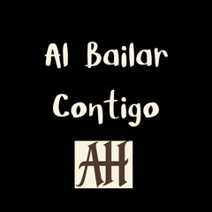 Al Bailar Contigo
