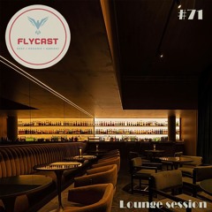 Flycast #71 | Lounge Session