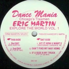 Eric Martin - If You Ride N My Truck (FTP Up 96 Mix)