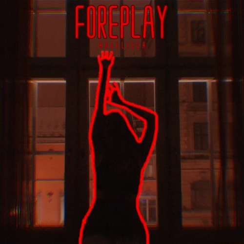 Foreplay (Remake)