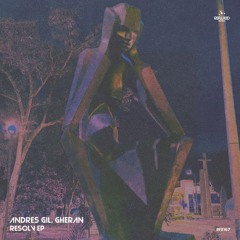 Andres Gil, Gheran - Resolv