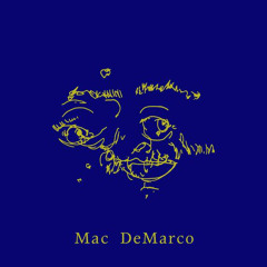 20200820 Turn My TV On - Mac DeMarco (Sped Up)