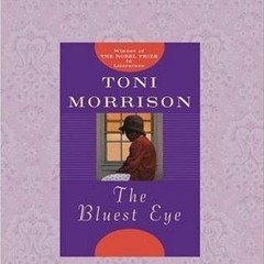 [Read] Online The Bluest Eye BY : Toni Morrison