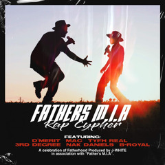 FATHERS MIA RAP CYPHER