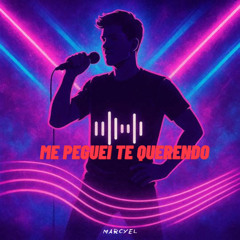 ME PEGUEI TE QUERENDO