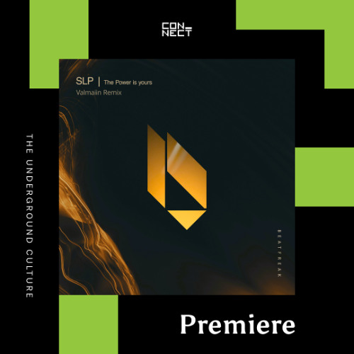 PREMIERE: SLP - The Power Is Yours (Valmaiin Remix) [Beatfreak Recordings]