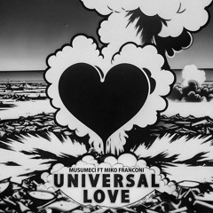 Universal Love (Dub Mix) [feat. Miko Franconi]
