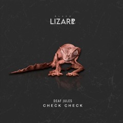 Deaf Jules - Check Check